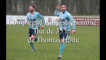 Compiègne/Ailly : but de 35 mètres de Thomas Hallu