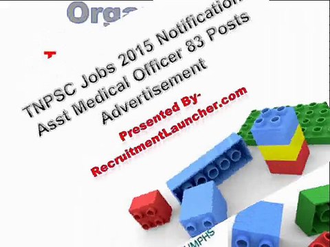 TNPSC Jobs 2015 Notification Asst Medical Officer 83 Posts Advertisement