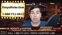 Toronto Raptors vs. Houston Rockets Free Pick Prediction NBA Pro Basketball Odds Preview 3-30-2015