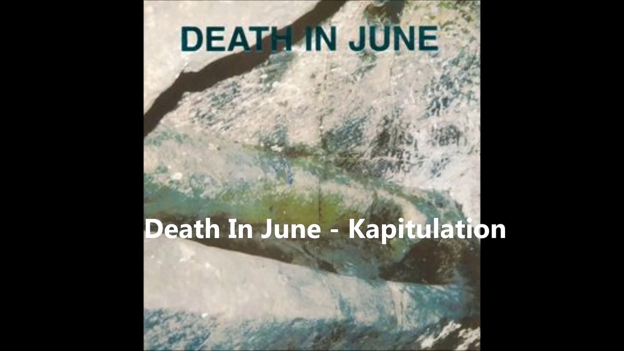 Death In June - Kapitulation