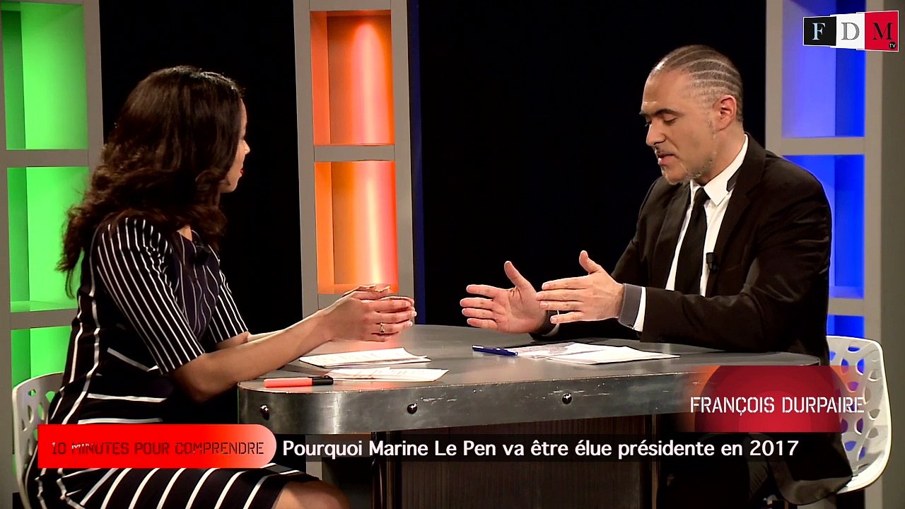 Pourquoi Marine Le Pen va être élue présidente en 2017