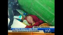 La Dinapen rescata a niña recién nacida abandonada en un basurero en Ambato