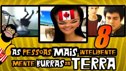 As Pessoas Mais Inteligentemente Burras da Terra 8