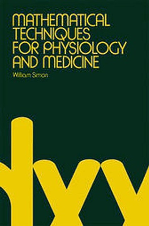 Download Mathematical Techniques For Physiology...