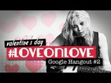 Love on Love: Courtney Love Fan Hangout #2