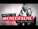 Love on Love: Courtney Love Valentine's Day Fan Hangout #1