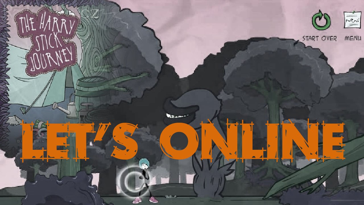 Let's Online 24: The Harry Stick Journey
