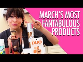 March's Most Fantabulous Products | Jamie Greenberg Makeup Artist