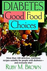 Download Diabetes Good Food Choices ebook {PDF} {EPUB}