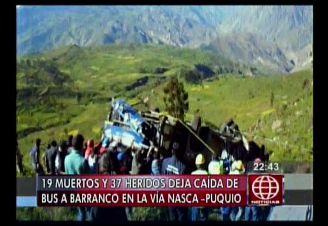 Vuelco de bus en vía Nasca-Puquio dejó 21 muertos y 39 heridos