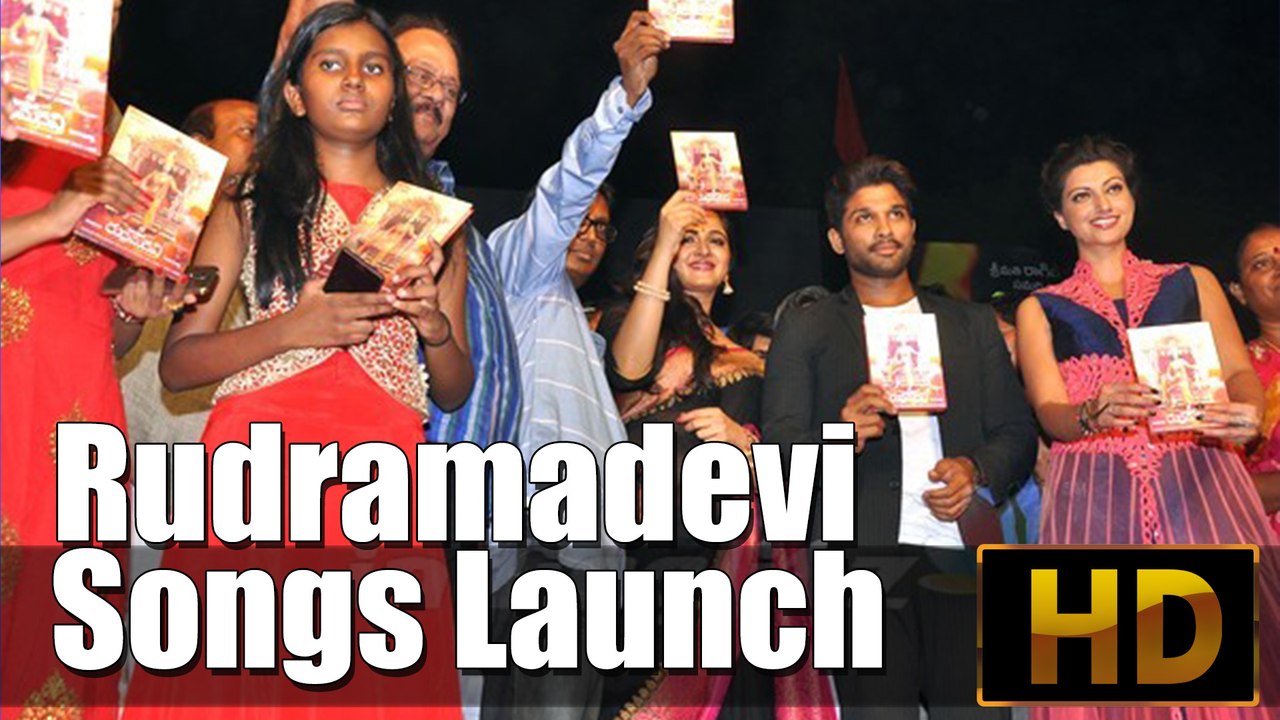 Rudramadevi Songs Launch