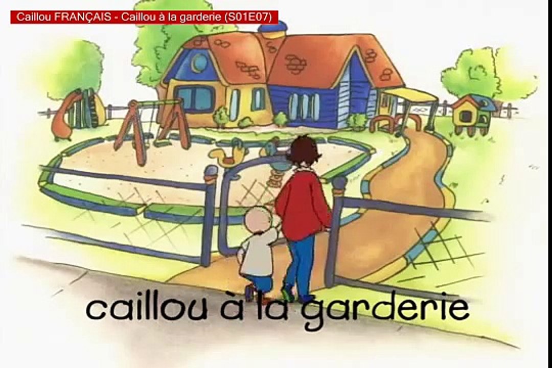 Caillou FRANÇAIS - Caillou à la garderie (S01E07)