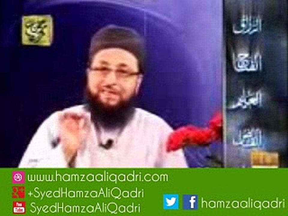 Allah he bas pyar hi pyar-18 Syed Hamza Ali Qadri