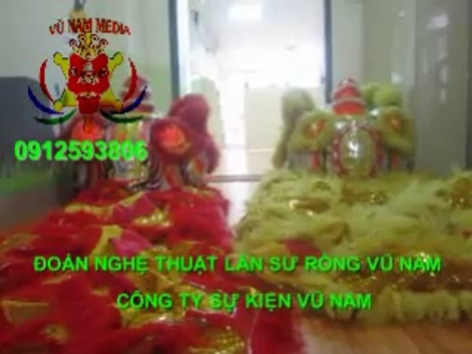 0912593806 MÚA LÂN, MÚA SƯ TỬ KHAI TRƯƠNG 2015