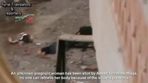 Syria, Deir Ezzor A pregnant woman was fatally shot by Assad's sniper. 28-10-2012.