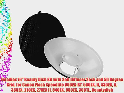 Fotodiox 16 Beauty Dish Kit with Soft Diffuser Sock and 50 Degree Grid for Canon Flash Speedlite