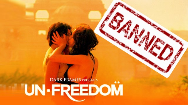 Un-Freedom A Movie On HOMOSEXUALITY, Banned In India