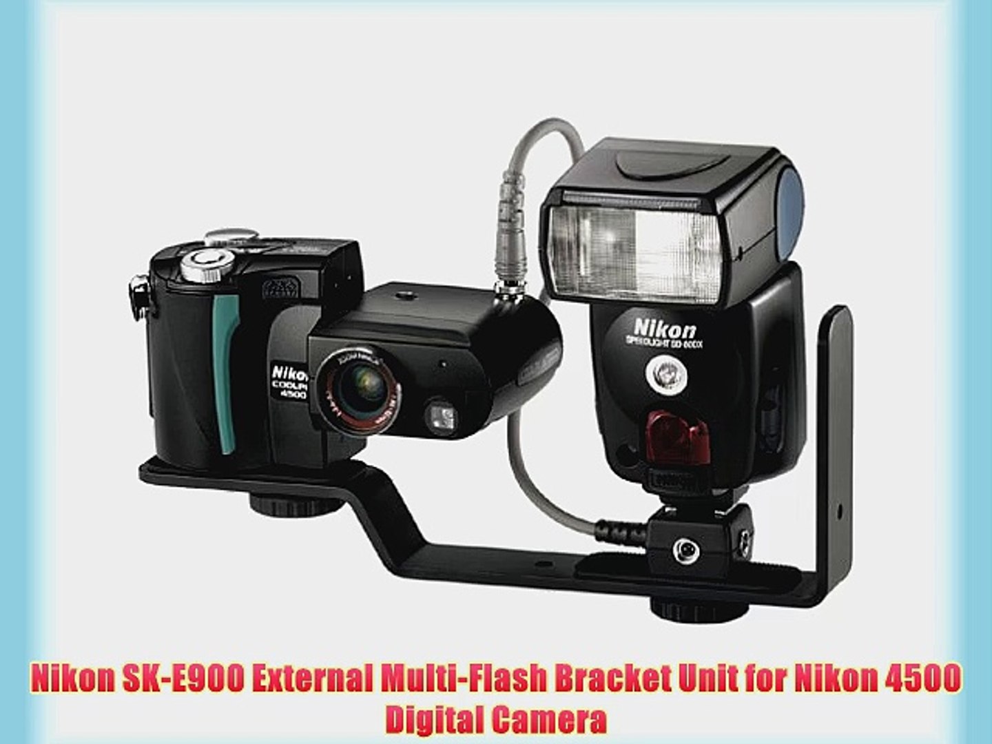 Max 52 OFF Nikon SKE900 External Multi Flash Bracket