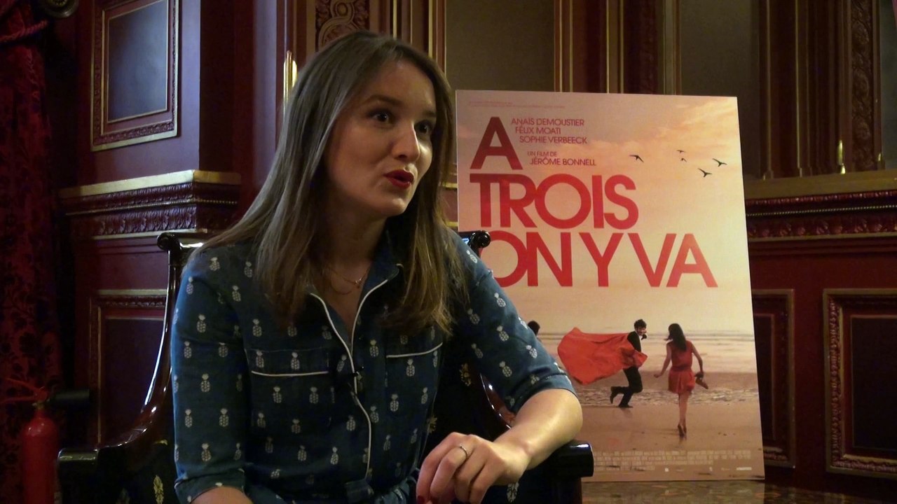 Anaïs Demoustier : Interview pour A Trois On Y Va