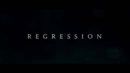 Regression - Bande-Annonce VF