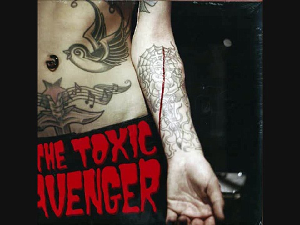 The Toxic Avenger - Bad Girls need Love too (Extended Versíon) HQ