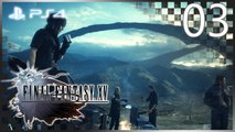 ファイナルファンタジーXV │ Final Fantasy XV 【PS4】 -  03 「Episode Duscae │ Japanese Dub」