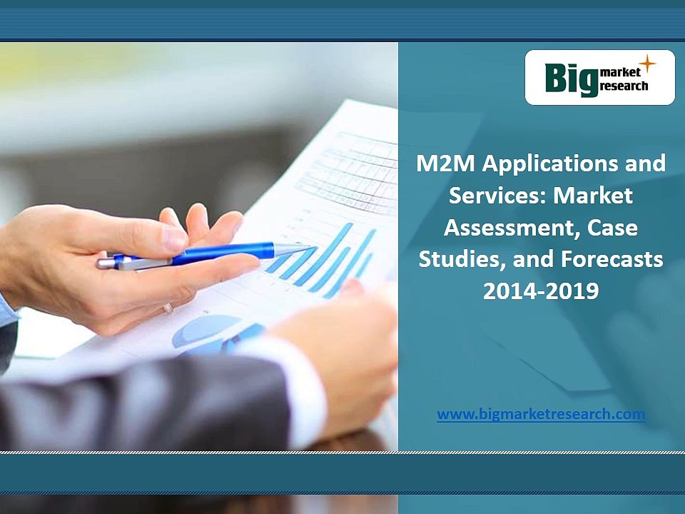 Research Evaluates: M2M Applications and Services Market Forecast to 2019