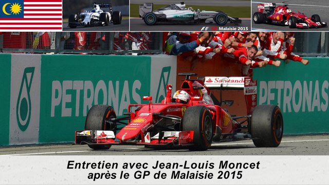 Entretien avec Jean-Louis Moncet après le GP de Malaisie 2015