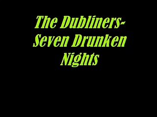 Seven Drunken Nights