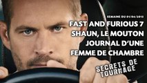 Secrets de tournage: «Fast and Furious 7», «Shaun, le mouton»