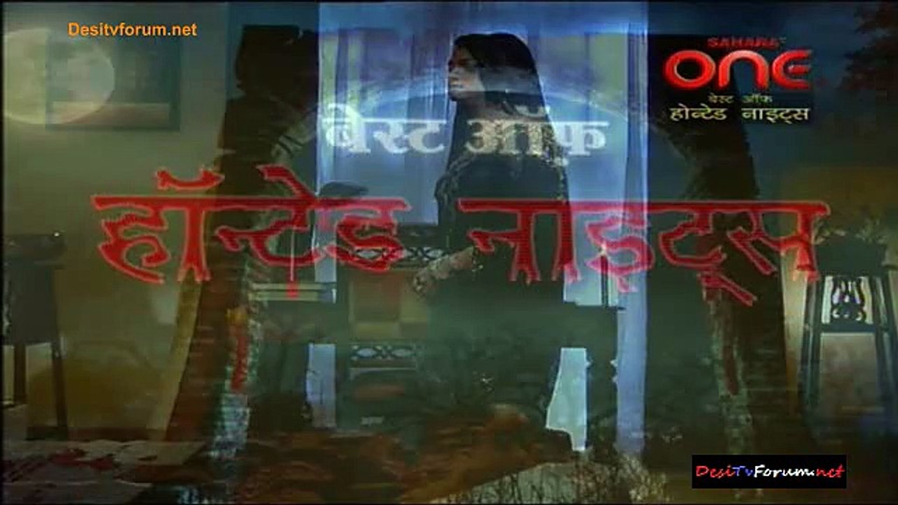 Haunted Nights - Kaun Hai Woh 31st March 2015 Video Watch Online pt2