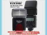 Vivitar DF-383 DEDICATED ETTL LCD Flash w/ LCD Display Includes Flash Diffuser For Canon EOS