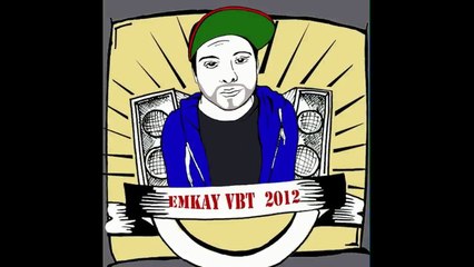 EMKAY -  32tel vs. Kico (VBT 2012)