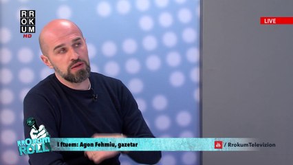 RROKUM ROLL - Agon Fehmiu, gazetar
