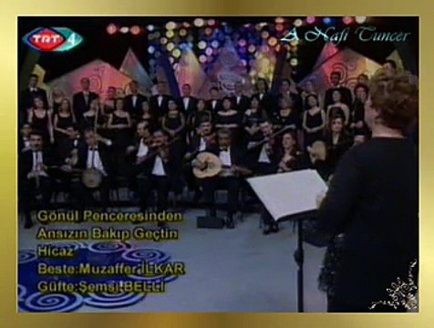 TRT TSM KORO *Gönül Penceresinden Ansızın Bakıp Geçtin*