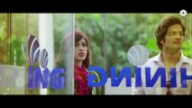EK MULAQAT Official Video - Sonali Cable - Ali Fazal & Rhea Chakraborty - HD