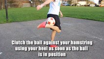 Hamstring Catch TUTORIAL - Football Freestyle Skill