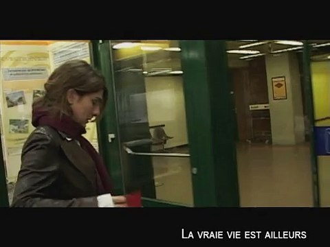 LA VRAIE VIE EST AILLEURS - Bande-annonce