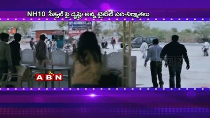 NH10 producers plan sequel, name it NH12 (01-04-2015)