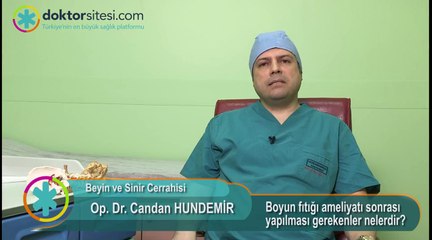 Boyun Fıtığı Ameliyatı Sonrası