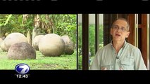 Las esferas de piedra convierten cuatro sitios de Costa Rica en Patrimonio Mundial