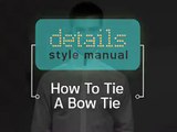 How to Tie a Bow Tie