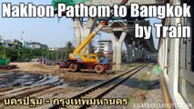 Nakhon Pathom to Bangkok by Train