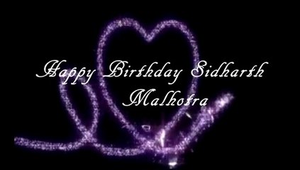 Happy Birthday Sidharth Malhotra- Remix