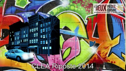 CLEA 2014 Deux Pièces Cuisine / Riposte :  "Bouge de là"
