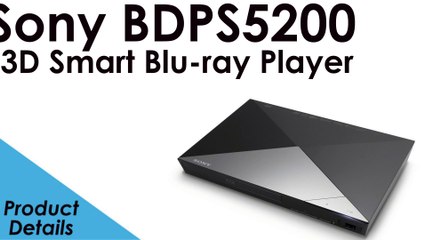 Sony BDPS5200 3D Smart Blu-ray Player