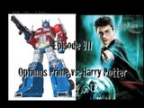 Who Would Win - Who Would Win 7: Optimus Prime VS Harry Potter