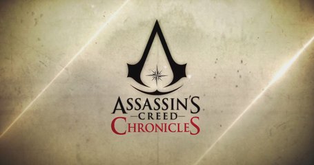 Ubisoft présente la trilogie Assasin's Creed Chronicles