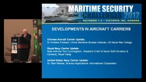 MSC12 - Panel 1: Developments in Aircraft Carriers - China - Dr. Andrew Erickson, USNWC