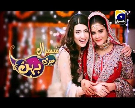Susral Meri Behen Ka Episode 19 Full High Quality Geo TV 30 March 2015 _ hulu.pk